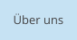 Über uns